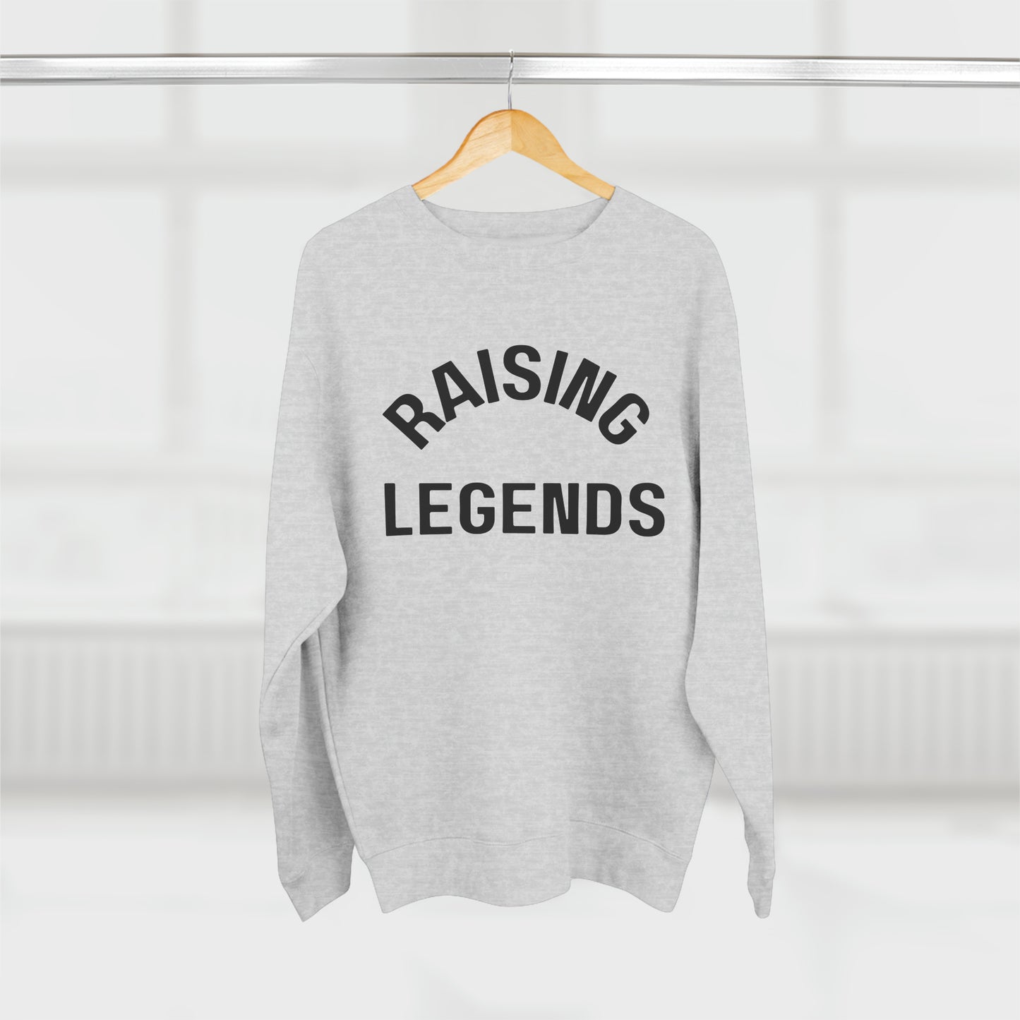 Raising Legends - Positive Parenting Crewneck Sweatshirt