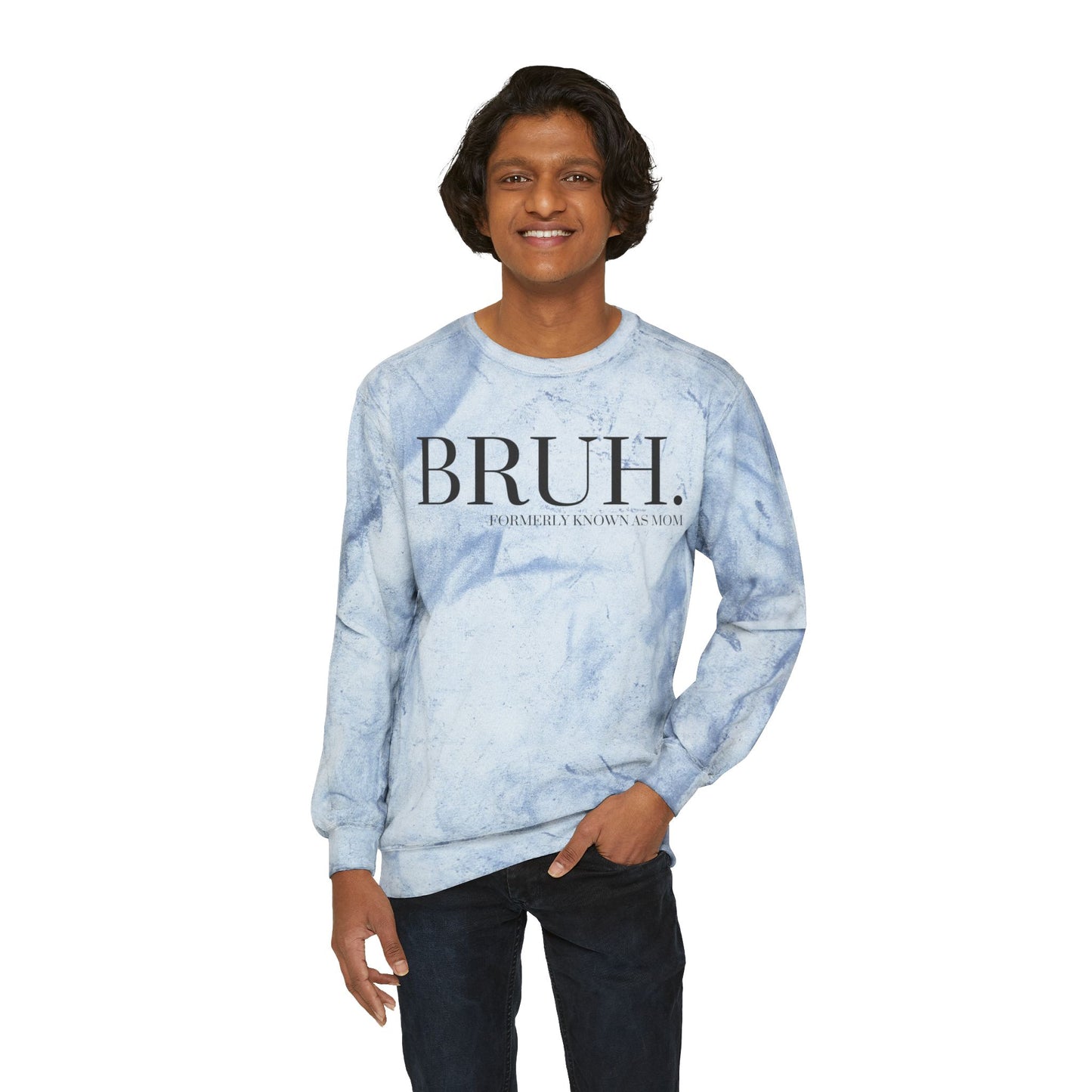 "Bruh Formerly Mom" Crewneck Sweatshirt