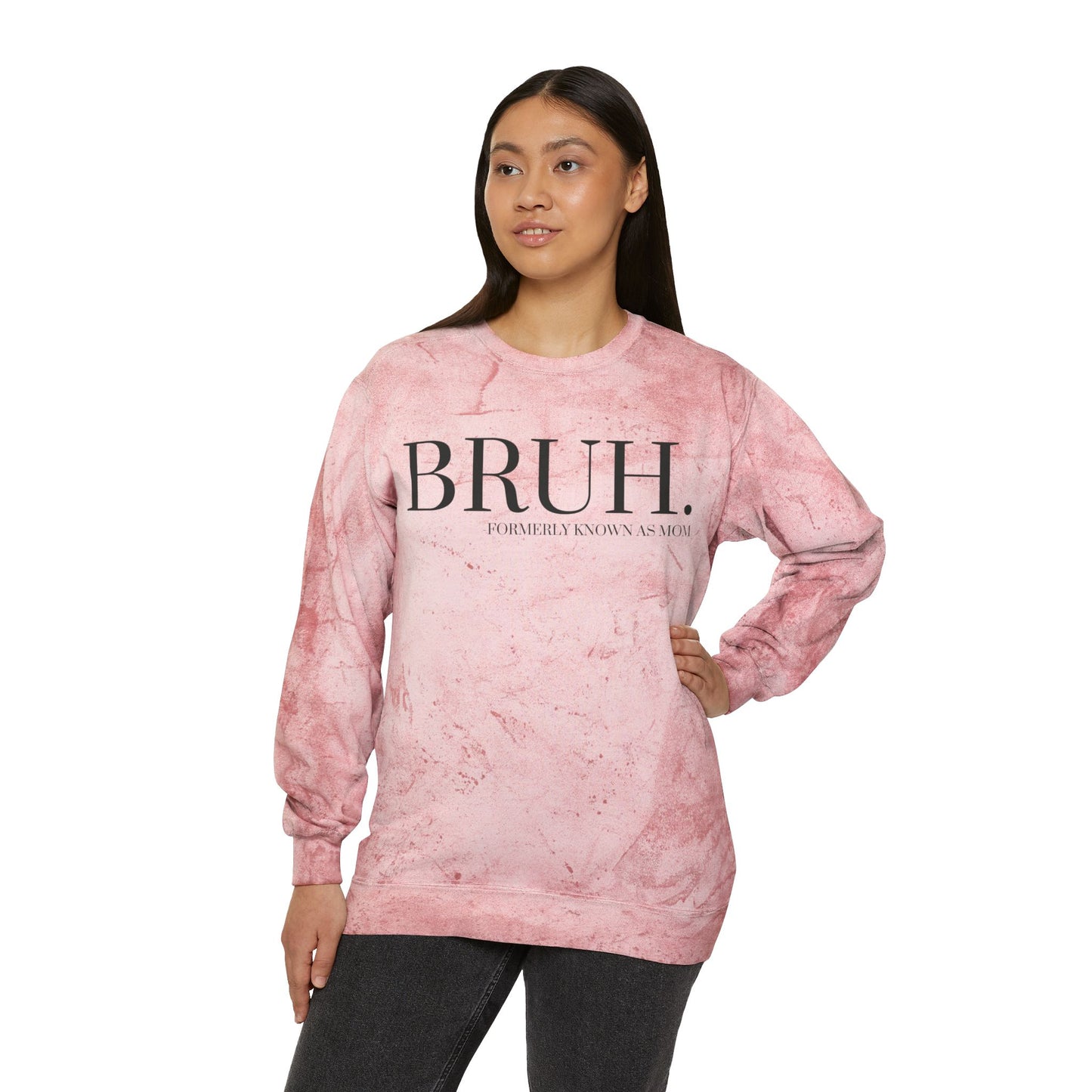 "Bruh Formerly Mom" Crewneck Sweatshirt