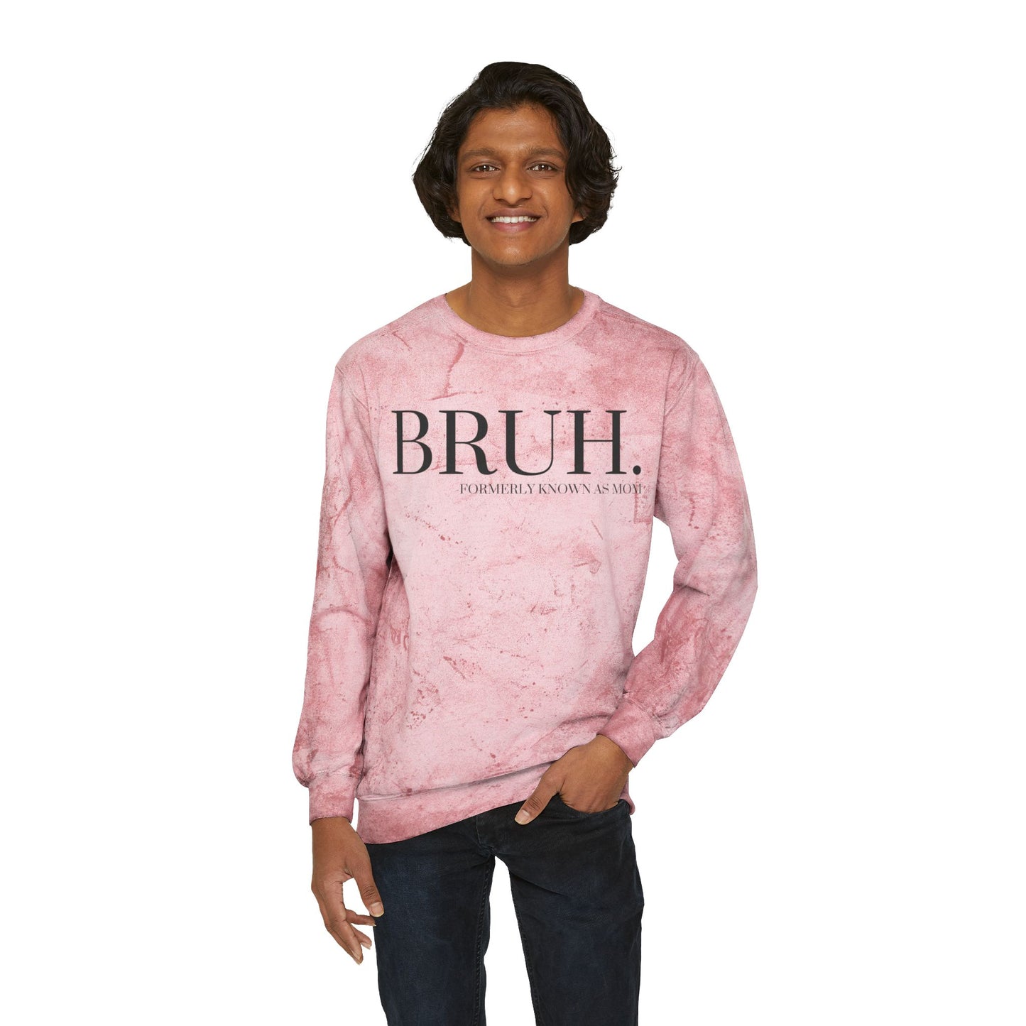 "Bruh Formerly Mom" Crewneck Sweatshirt