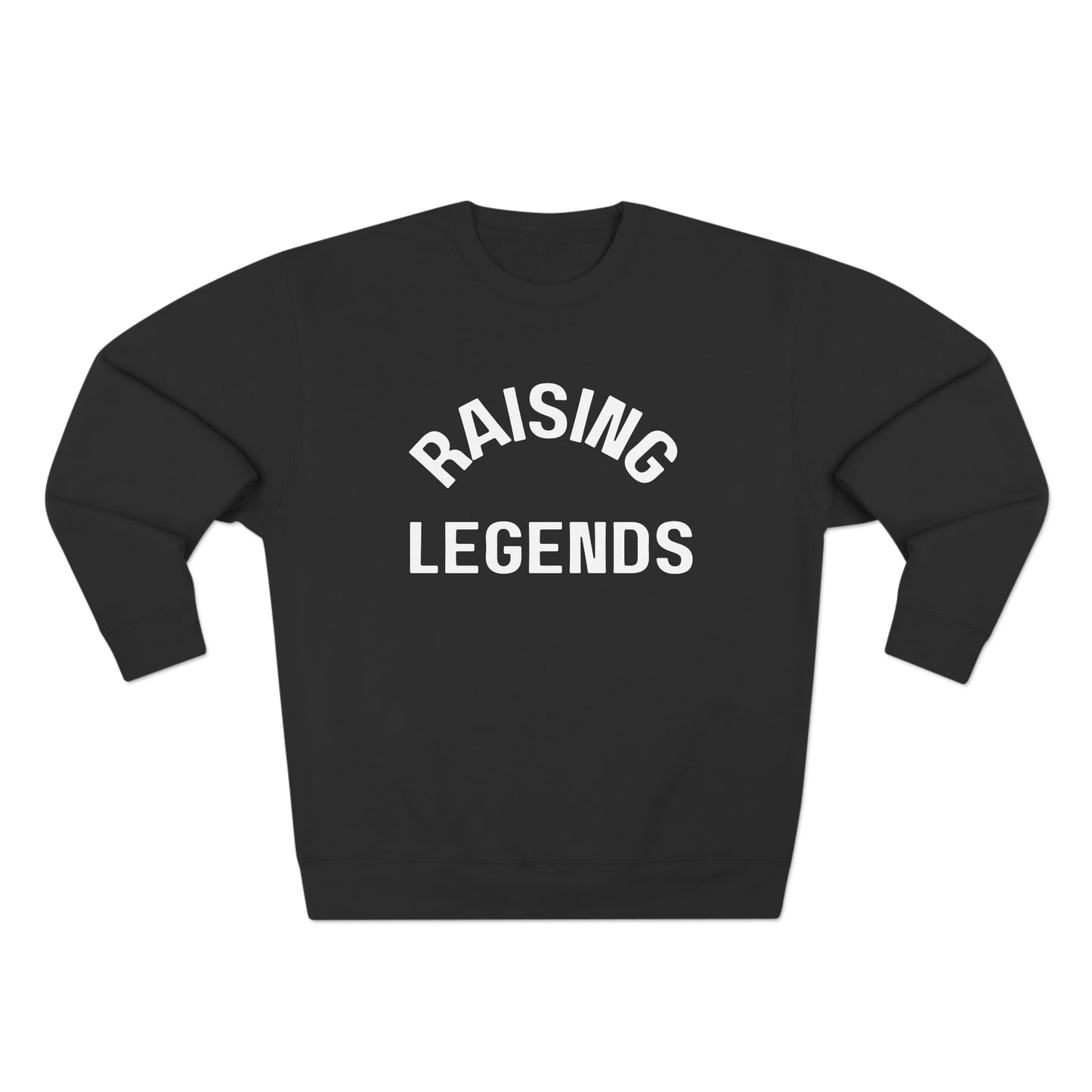 Raising Legends - Positive Parenting Crewneck Sweatshirt